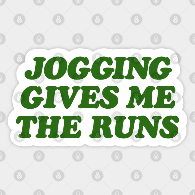 Jogging Give Me The Runs Sticker by darklordpug